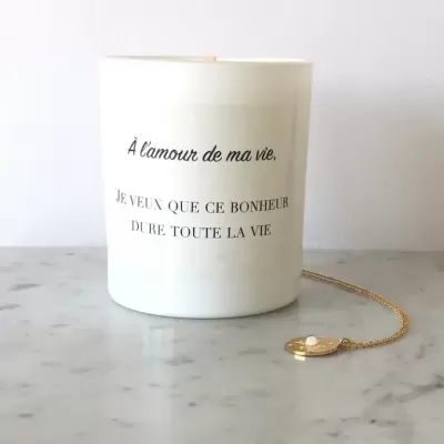 À l'amour de ma vie... Je veux que ce bonheur dure toute la vie